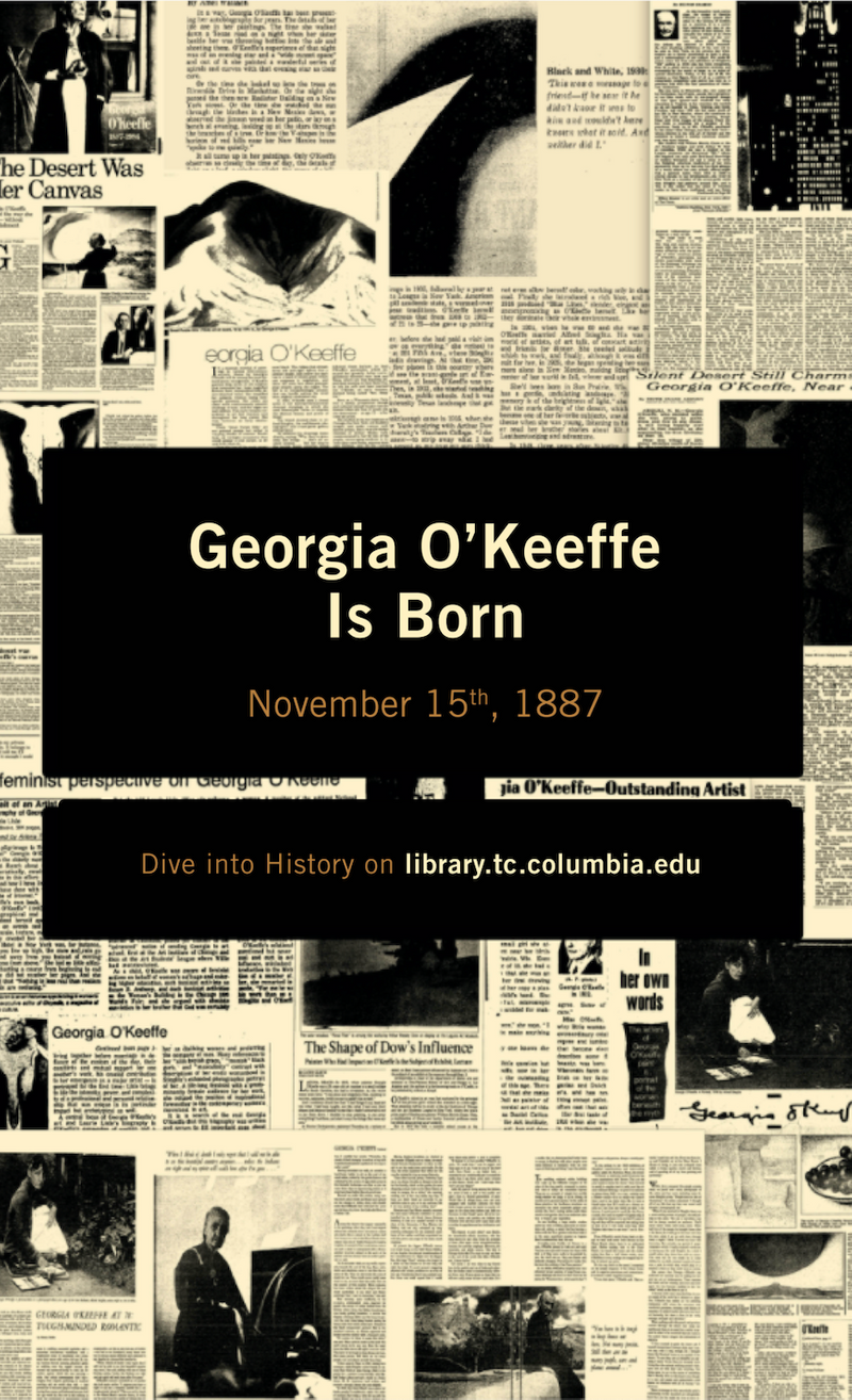 Today in History: Georgia O'Keeffe Is Born