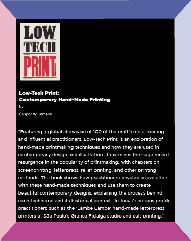 Low-Tech Print : Contemporary Hand-Made Printing