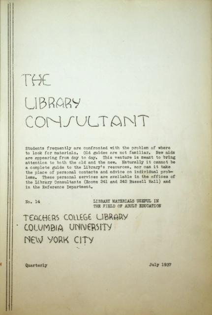 The cover of the July 1937 issue of the Library Consultant. This issue is focused on materials useful in the field of Adult Education