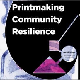Printmaking_Community_Resilience.png